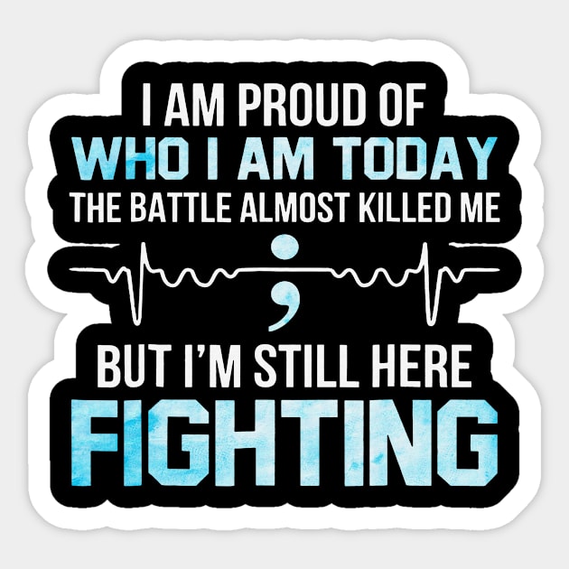 The Battles Almost Killed Me I Am Still Here Fighting Trisomy 18 Awareness Light Blue Ribbon Warrior Sticker by celsaclaudio506